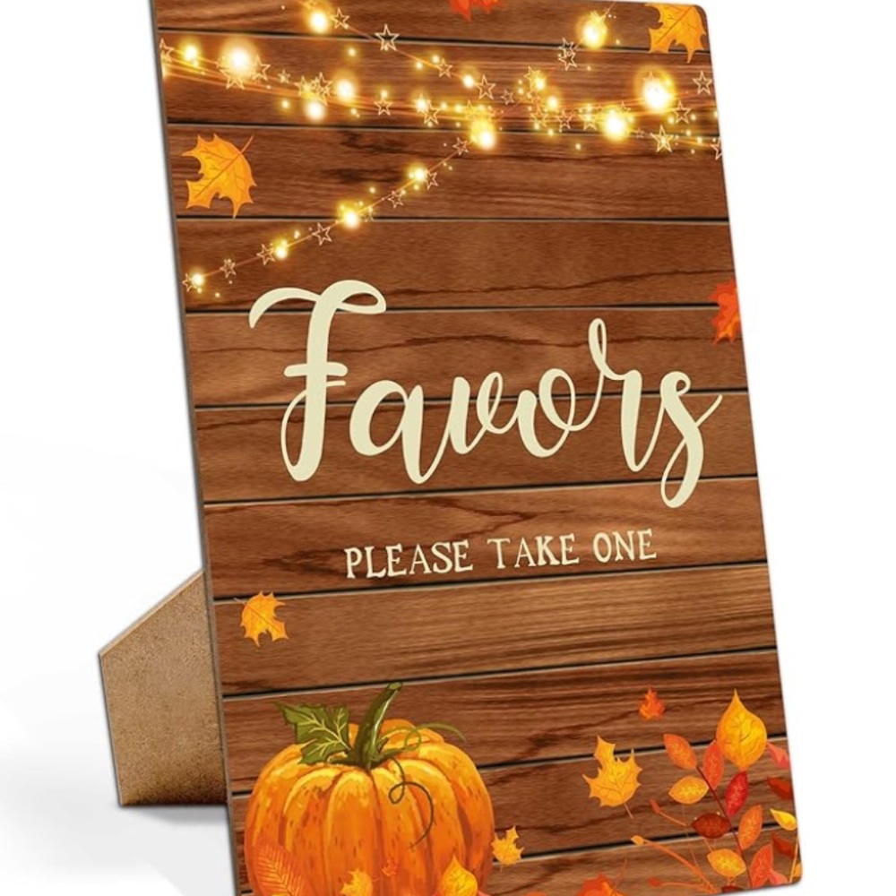 NWT 8X11" favors please take one sign - fall - wooden